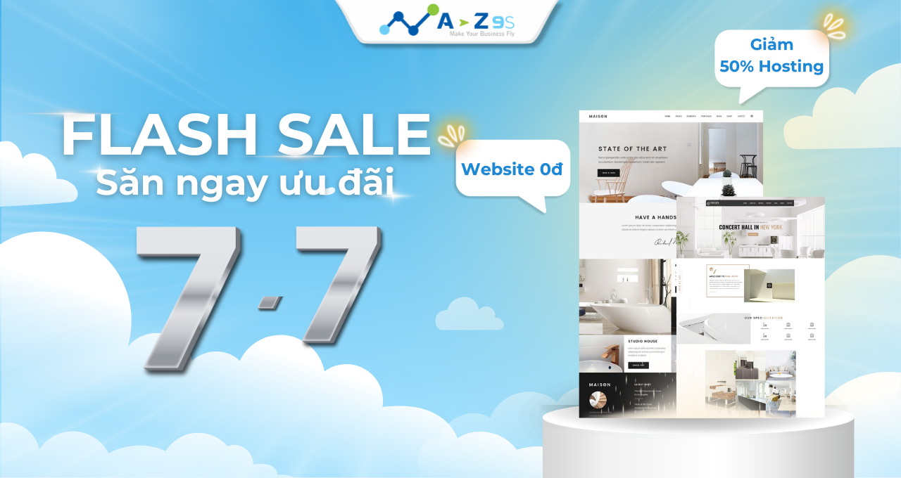 LỄ HỘI ƯU ĐÃI: THIẾT KẾ WEBSITE 0Đ, VOUCHER GIẢM 50% DICH VỤ HOSTING